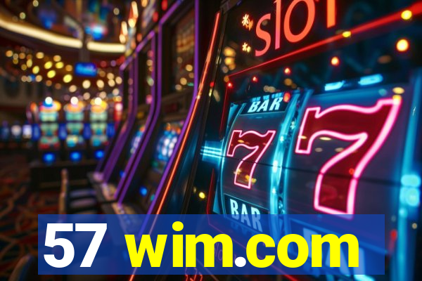 57 wim.com